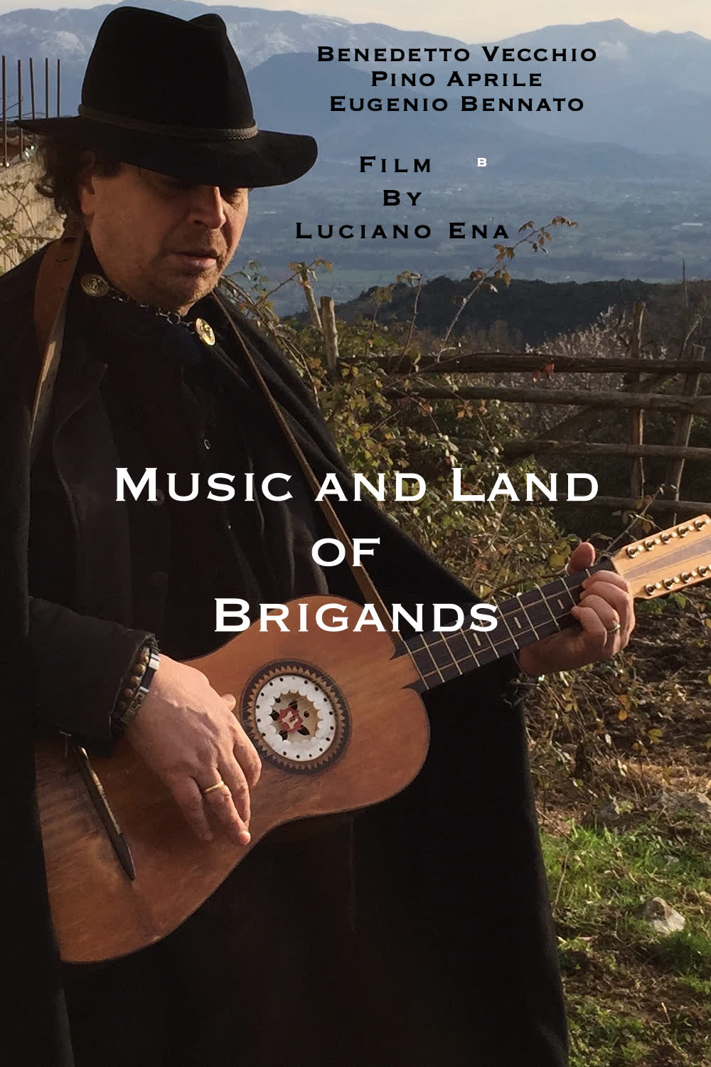 Locandina film Musica e Terra di Briganti