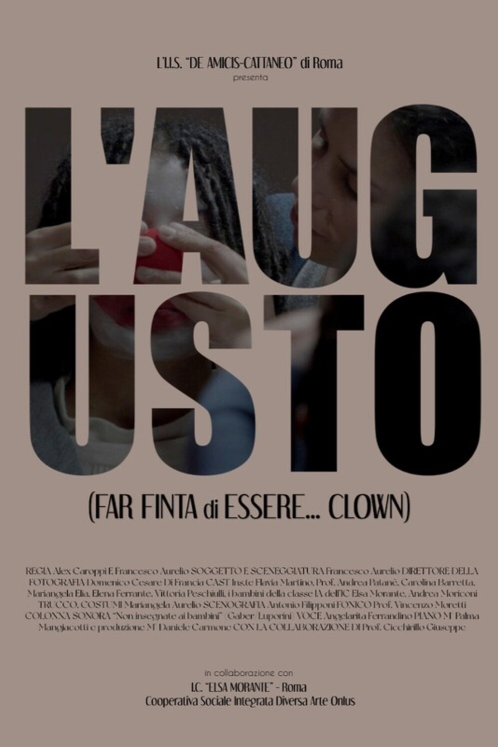 Locandina film L'AUGUSTO (Far finta di essere...clown)