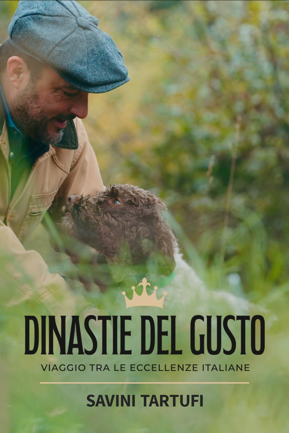 Locandina film Dinastie del Gusto - Savini Tartufi